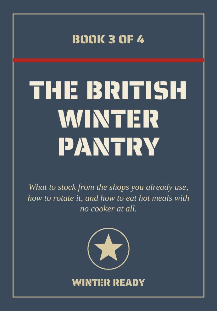 Book 3: The British Winter Pantry